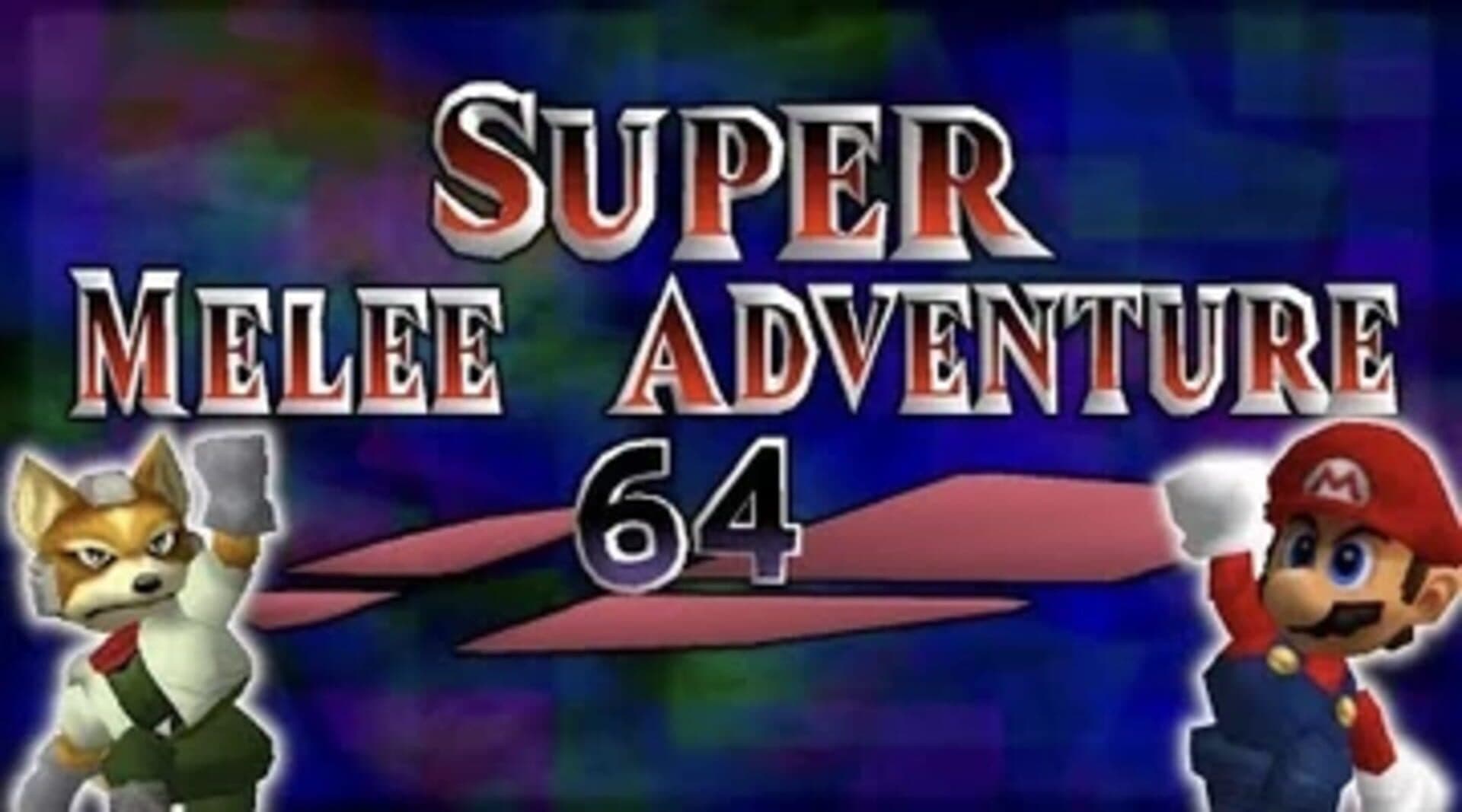 Super Melee Adventure 64