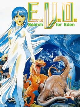 E.V.O.: Search for Eden cover art